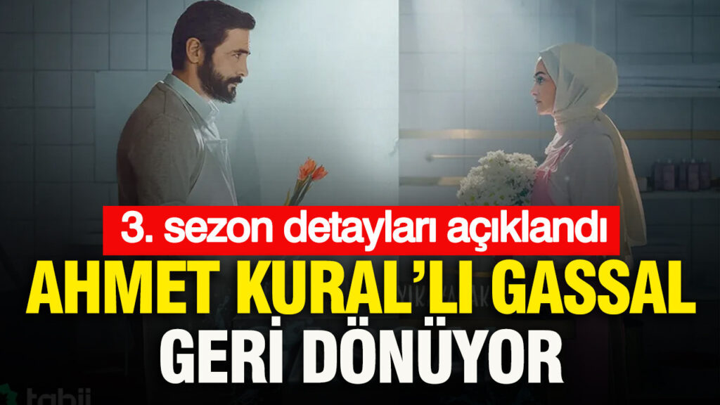 ahmet-kuralli-gassal-geri-donuyor-3-sezon-detaylari-aciklandi-2YAAnpMQ