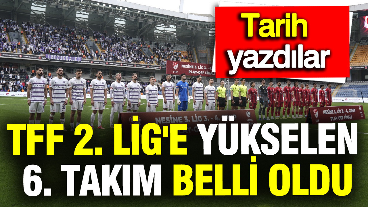 TFF 2. Lig’e Yükselen Son Takım Belli Oldu: Tarihe Geçen Maç**