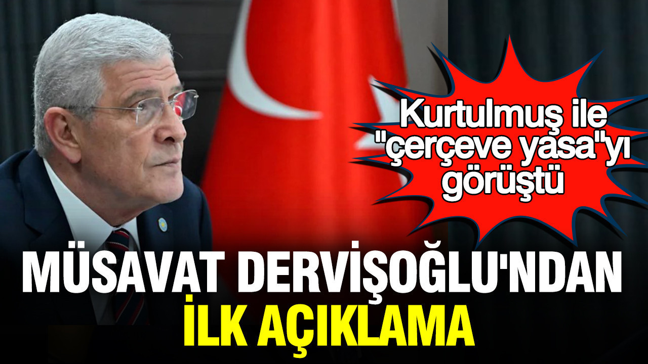 Kurtulmuş ile “çerçeve yasa”yı görüşen Müsavat Dervişoğlu’ndan ilk açıklama Haber gorseli